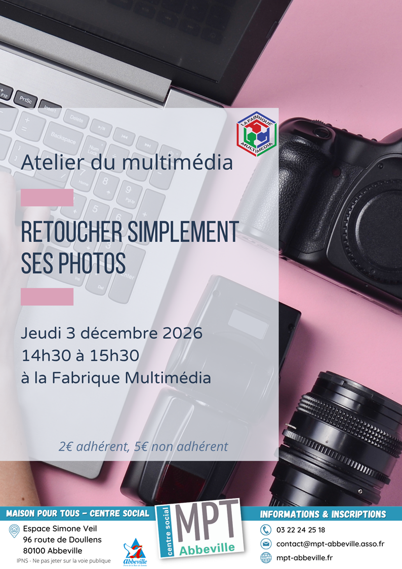 Atelier du multimédia : retoucher simplement ses photos