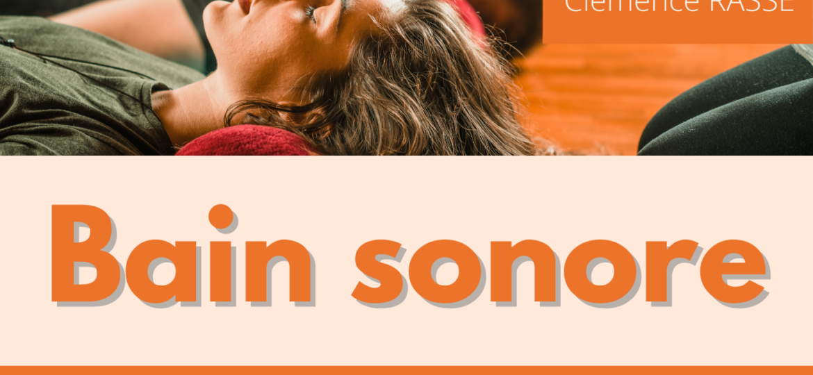 02-Bain sonore