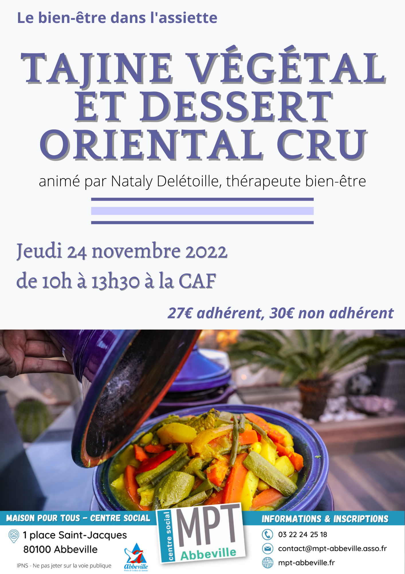 Tajine végétal et dessert oriental cru