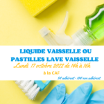 Atelier savoir-faire : liquide vaisselle ou pastilles lave vaisselle