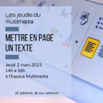 Les jeudis du multimédia : mettre en page un texte