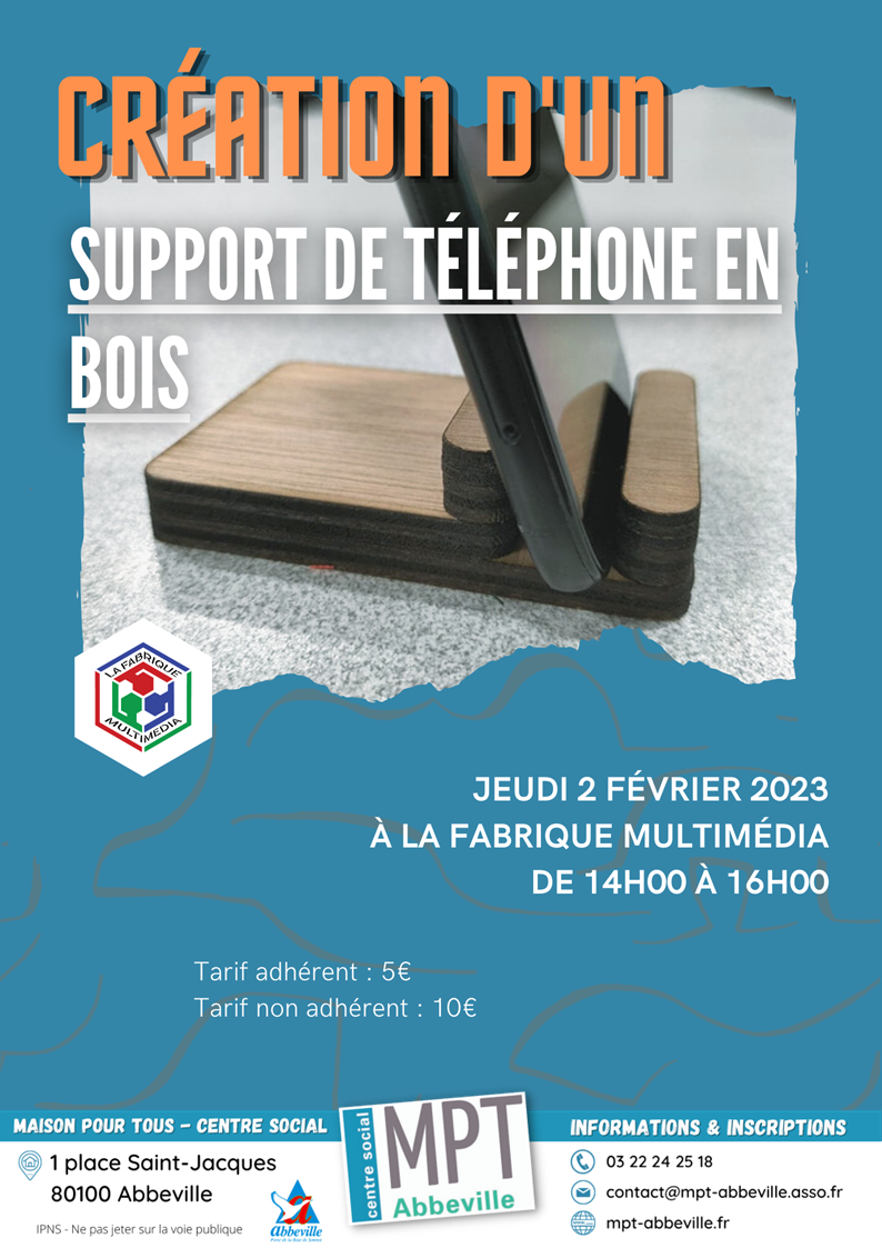 Les jeudis du numérique : création d'un support de téléphone en bois