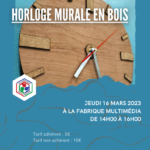 Les jeudis du numérique : création d'une horloge murale en bois