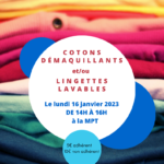 Savoir-faire : cotons démaquillants et lingettes lavables