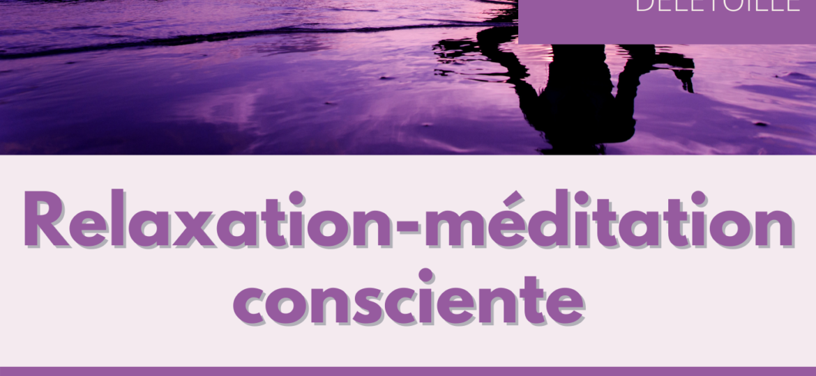 S&B03,06,08-Relaxation-méditation consciente