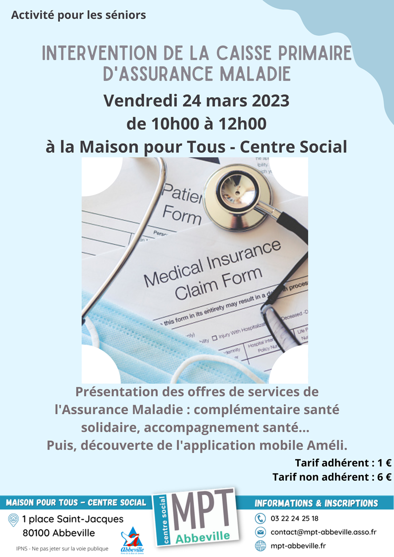 Intervention de la Caisse Primaire d'Assurance Maladie