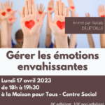 Gérer les émotions envahissantes