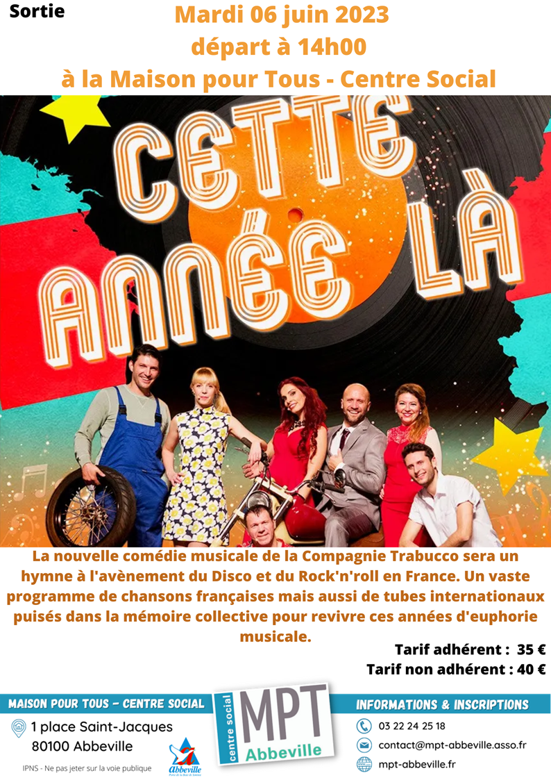 Comédie musicale "cette année-là"