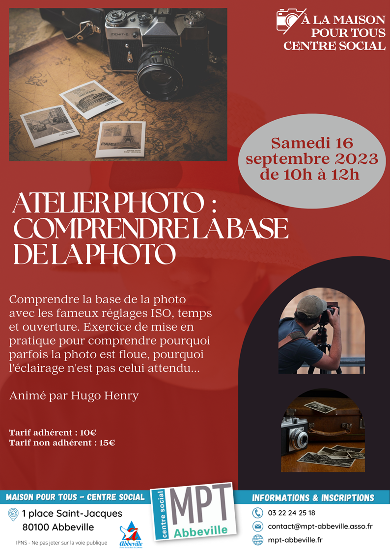 Atelier photo : comprendre la base de la photo