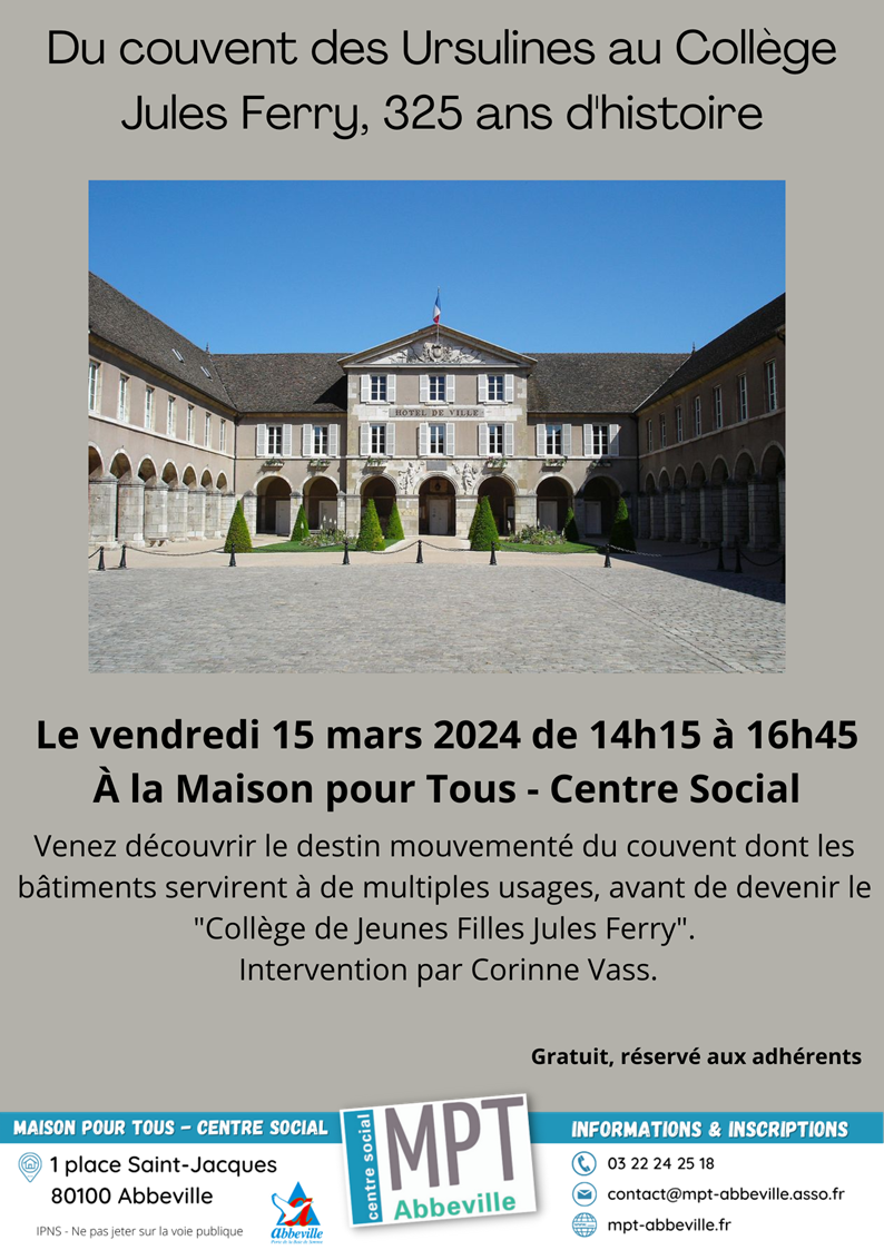 Du couvent des ursulines au collège Jules Ferry, 325 ans d'histoire