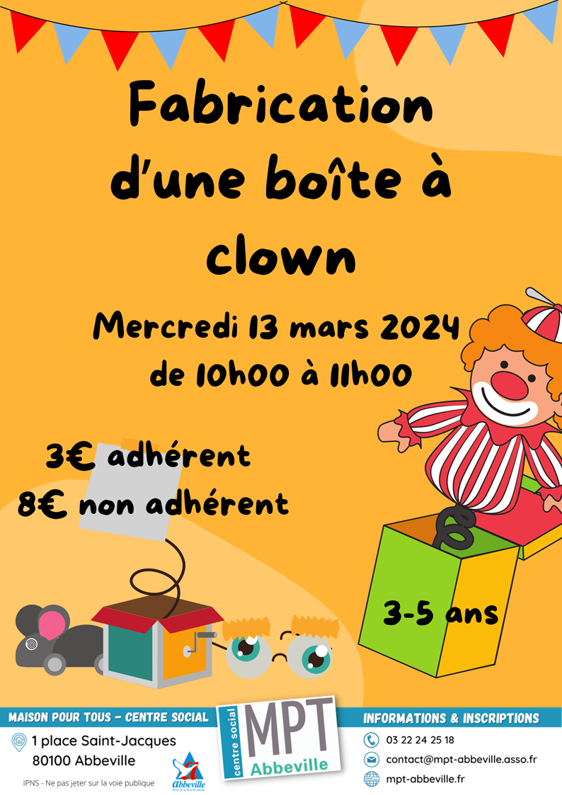 Fabrication d'une boîte à clown