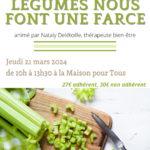 Le bien-être dans l'assiette : mars, les légumes nous font une farce