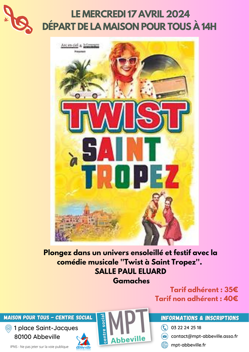 Comédie Trabucco : "Twist à Saint-Tropez"