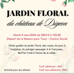 Visite du jardin du château de Digeon