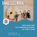 Les jeudis du numérique : création d'un range-clés mural