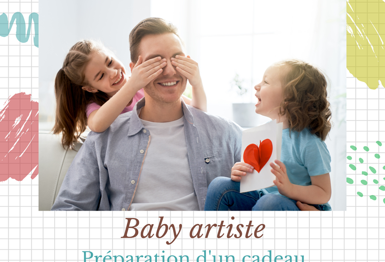 09-Baby artiste, fête des pères