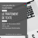 Les jeudis du multimédia : le traitement de texte
