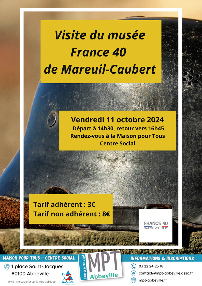 Visite du musée France 40 de Mareuil-Caubert
