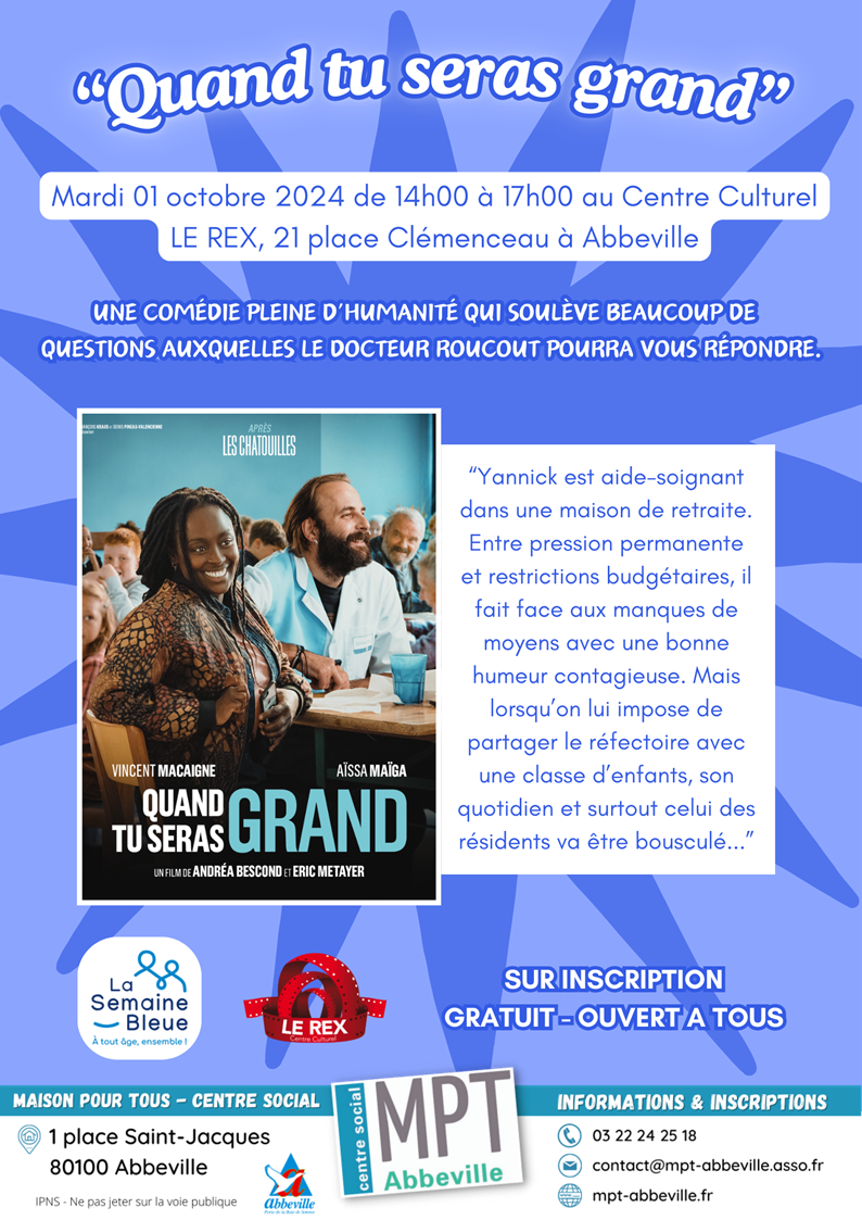 La Semaine Bleue : projection "Quand tu seras grand" et débat avec le docteur Roucout