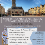 Visite de la carrière de Wellington et montée au Beffroi d'Arras
