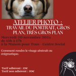 Atelier photo : travail du portrait, gros plan, très gros plan