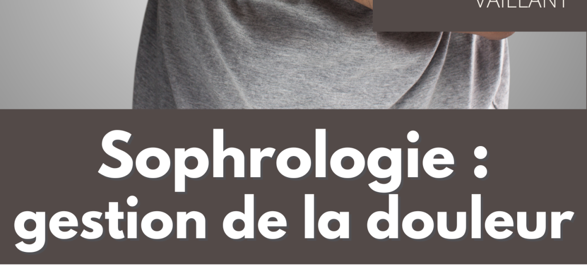 01-Sophrologie gestion de la douleur