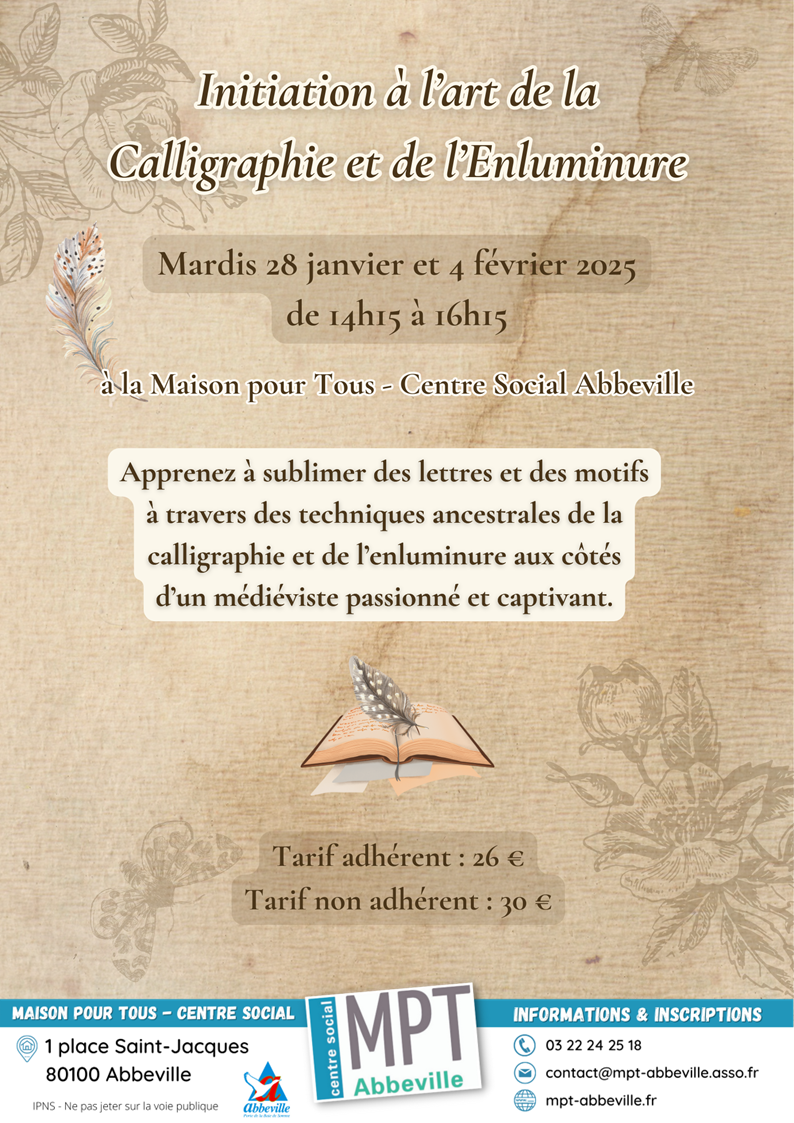 Initiation à l'art de la calligraphie et de l'enluminure