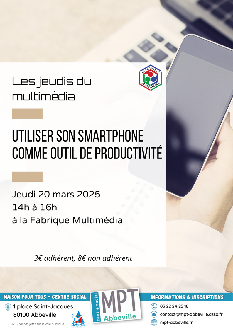 Les jeudis du multimédia : utiliser son smartphone comme outil de productivité