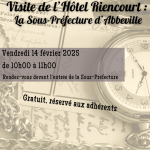 Visite de l'Hôtel Riencourt : la Sous-Préfecture d'Abbeville