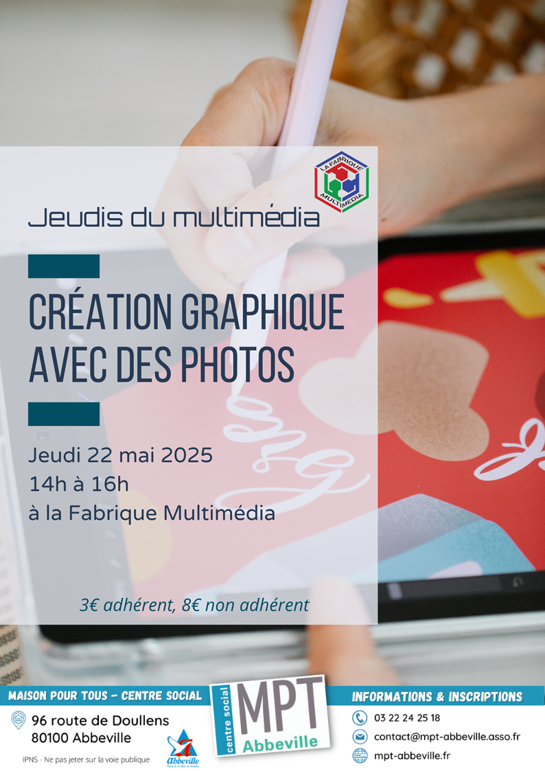 Jeudis du multimédia : création graphique avec des photos