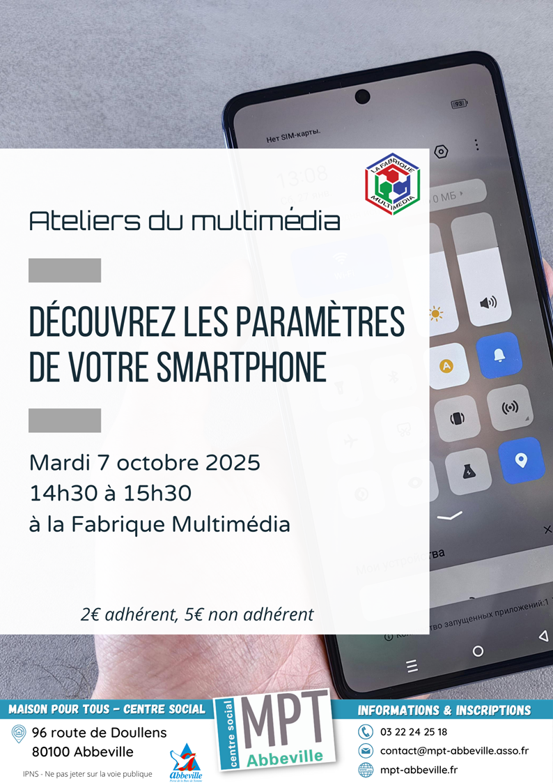 Ateliers du multimédia : découvrez les paramètres de votre smartphone