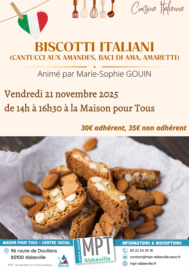 Cuisine italienne : "Biscotti italiani" (cantucci aux amandes, baci di ama, amaretti)