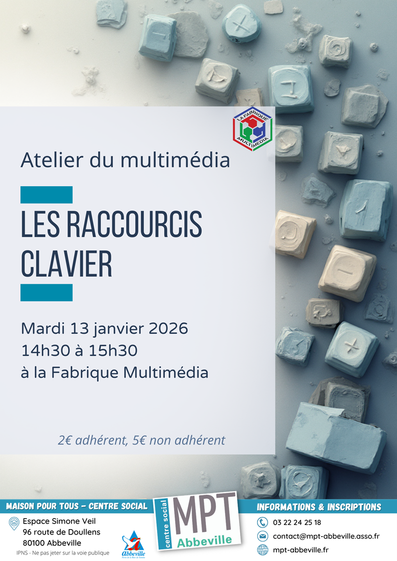 Atelier du multimédia : les raccourcis clavier