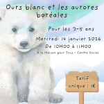 Atelier créatif : ours blanc et aurores boréales