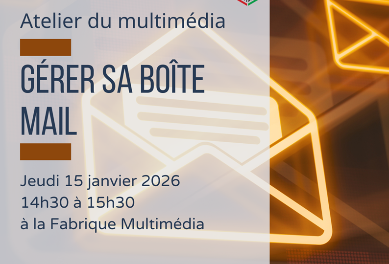11-Atelier du multimédia - gérer sa boite mail