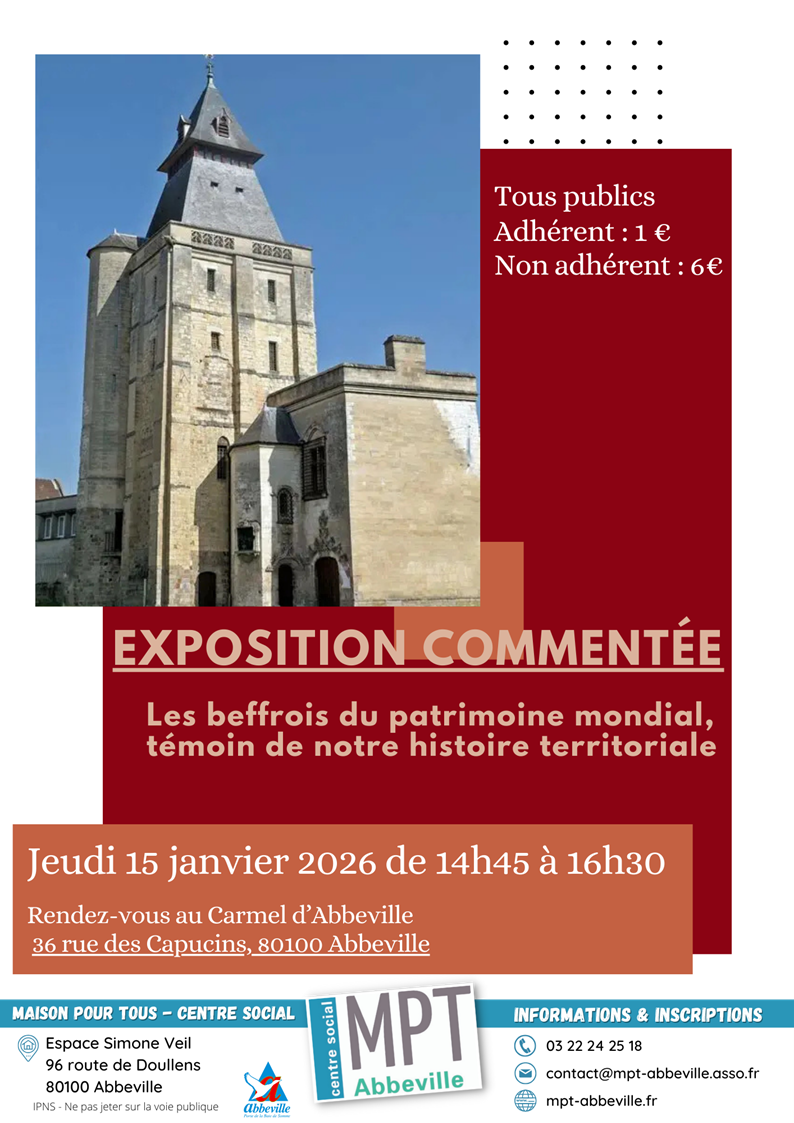 Exposition commentée : Beffrois du patrimoine mondial, témoin de notre histoire territoriale