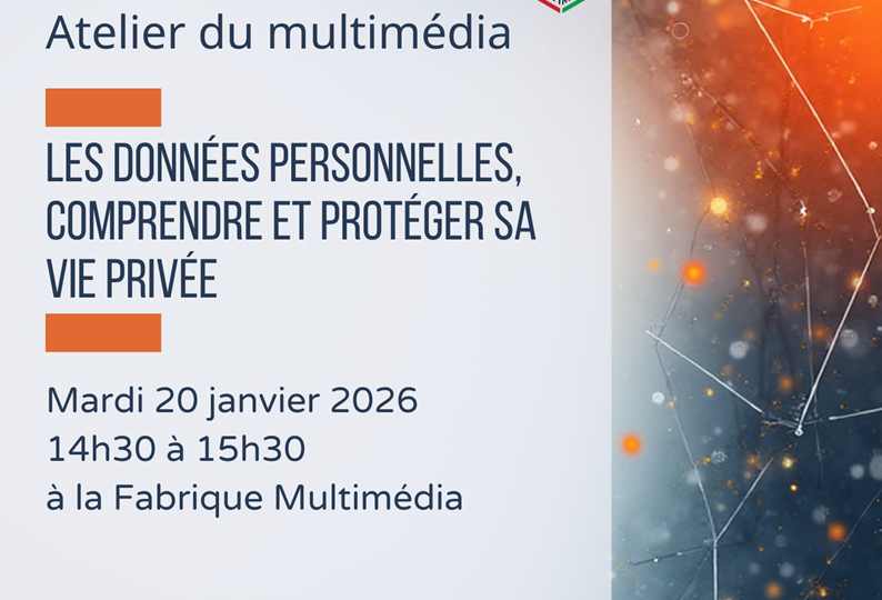 23-Atelier du multimédia - les données personnelles et protéger sa vie privée