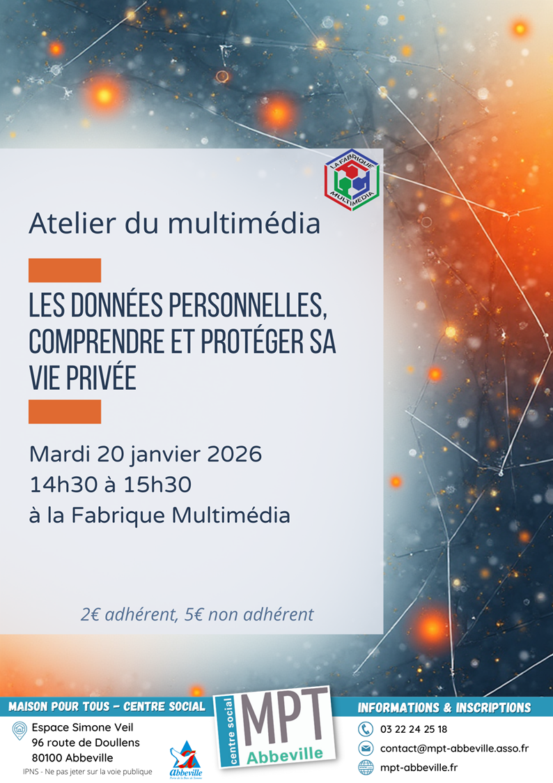 Atelier du multimédia : les données personnelles, comprendre et protéger sa vie privée