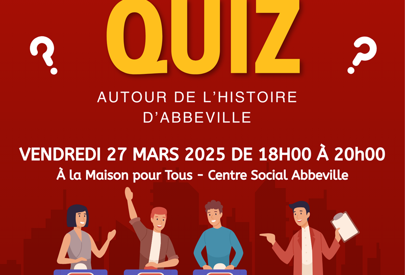 46-Soirée Quiz autour de l'histoire d'Abbeville
