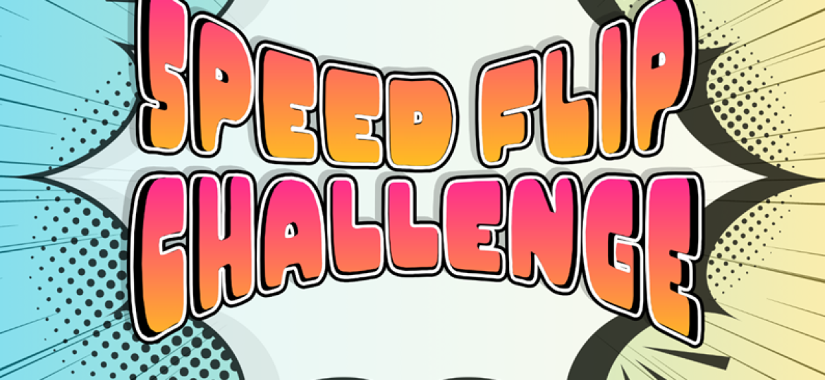 16-Atelier speed flip challenge