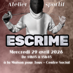 Atelier sportif : initiation à l'escrime