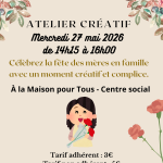 Parents enfants : Atelier créatif pour la fête des mères