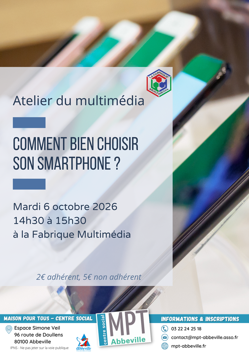 Atelier du multimédia : comment bien choisir son smartphone