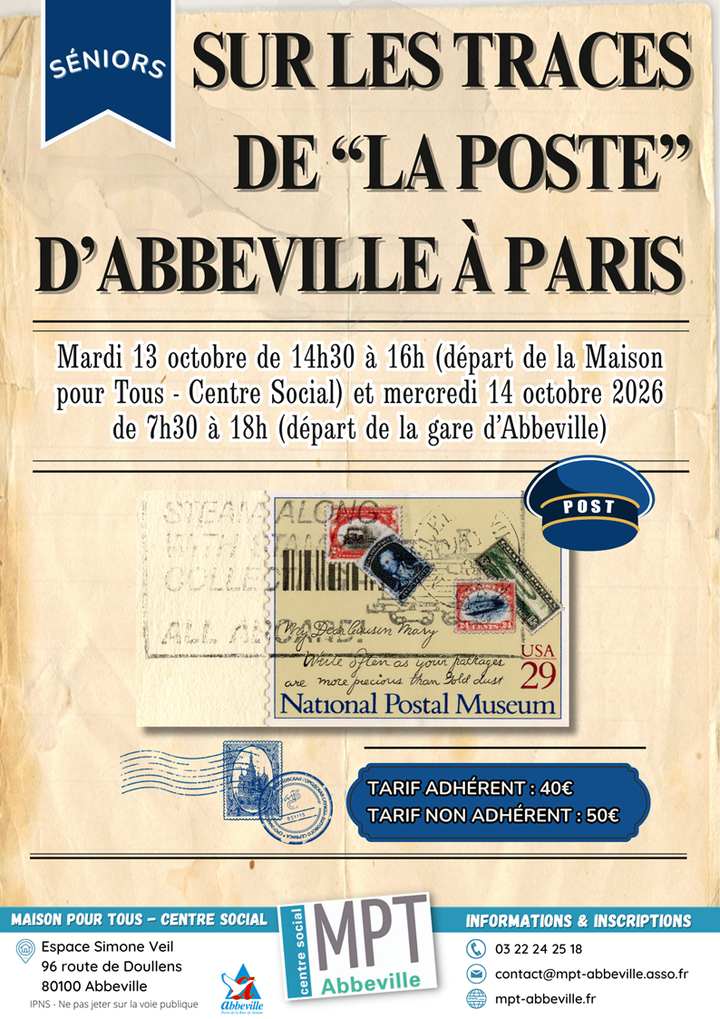 Sur les traces de "La Poste" : d'Abbeville à Paris