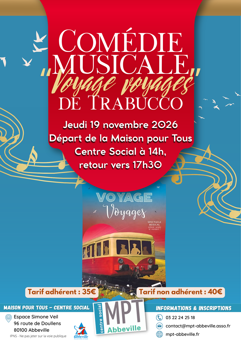 Comédie musicale "Voyages Voyages" de Trabucco